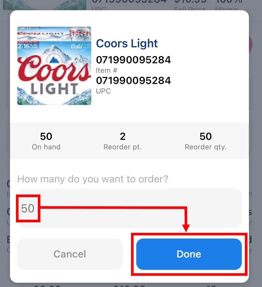 Amount of 50 entered into how many do you want to order field with arrow pointing to done button