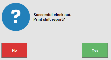 Pop-up screen that asks users if they want to print a shift report