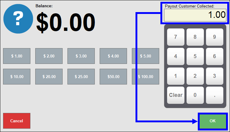 Payout customer collected field highlighted with arrow to ok button