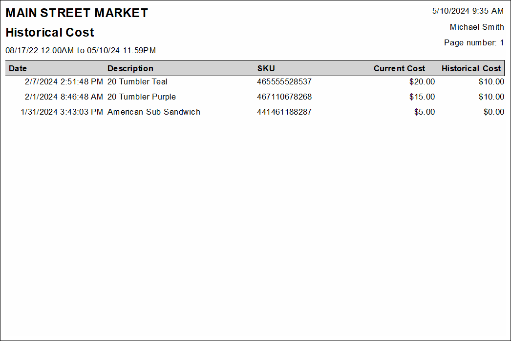 A sample report  displaying sku numbers current cost and historical cost for various items