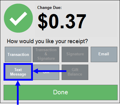 Text message button highlighted in receipt prompt screen
