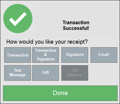 Transaction successful message displays at top of receipt prompt with receipt printing options activated