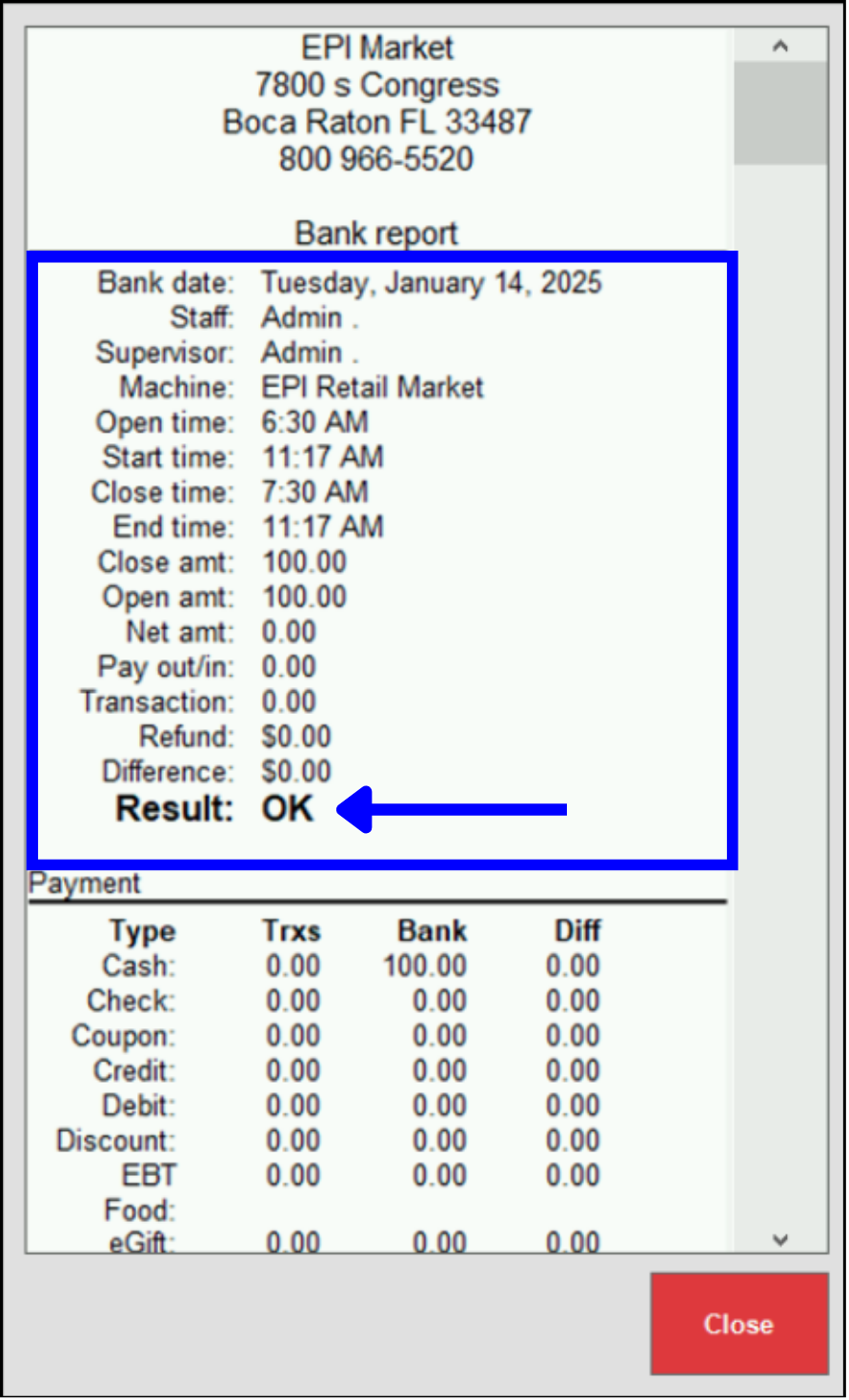 Close a bank - Bank manager report receipt - OK bank balance at end of shift