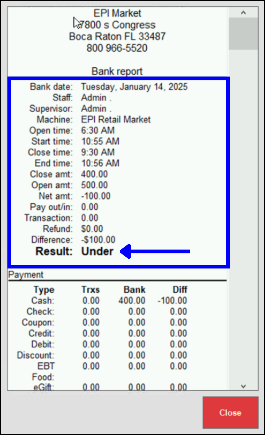 Close a bank - Bank manager report receipt - UNDER bank balance at end of shift