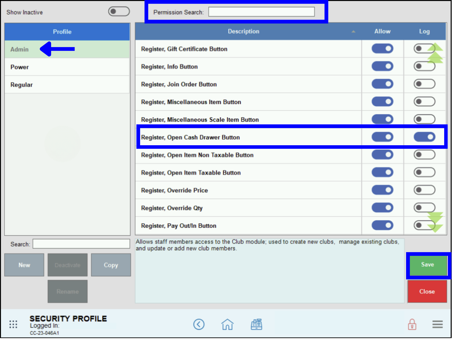 Activity log security profile use permission search to activate log toggles