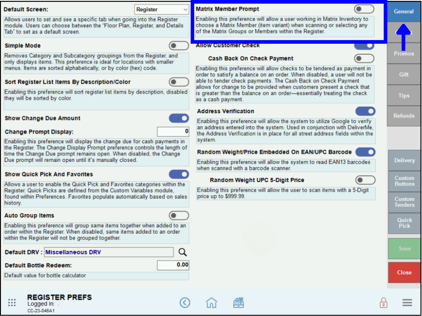 On the general tab go to the matrix member prompt toggle