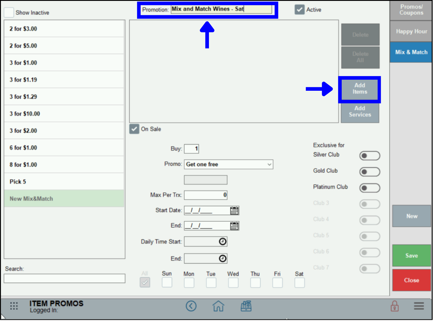  Enter promo name, click Add Items 