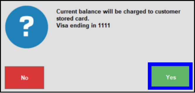 Card on File – Confirmation pop up to pay current balance with customer stored card on file