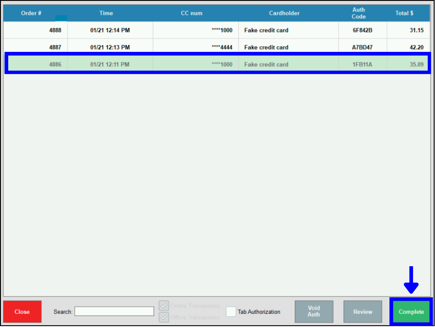 Select order, then tap Complete