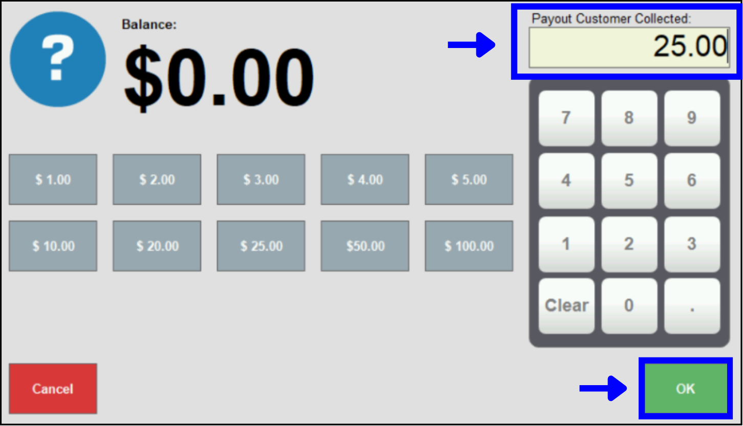 $25 entered in payout customer collected field of payout pop-up screen