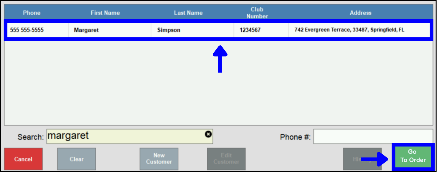 Customer highlighted with arrow leading to go to order button