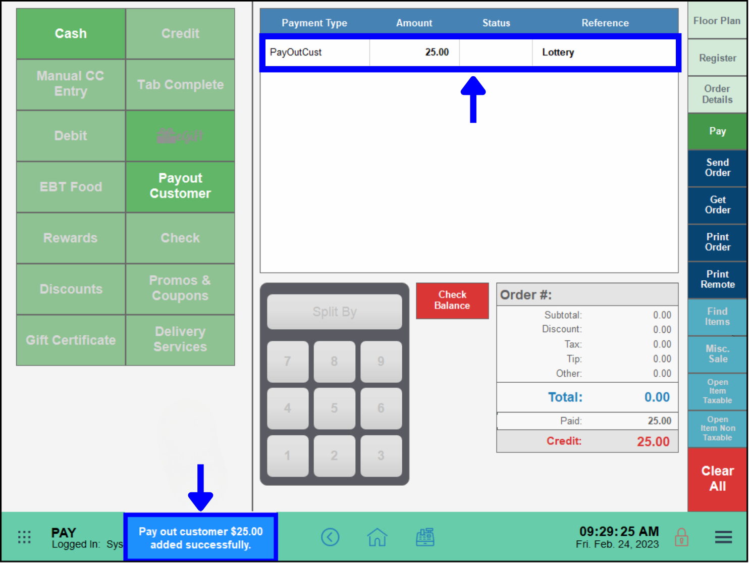 Pay screen with lottery payout highlighted in work area