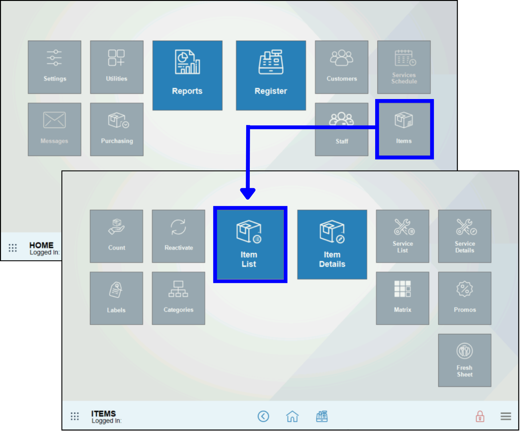 Tap Items then Item List