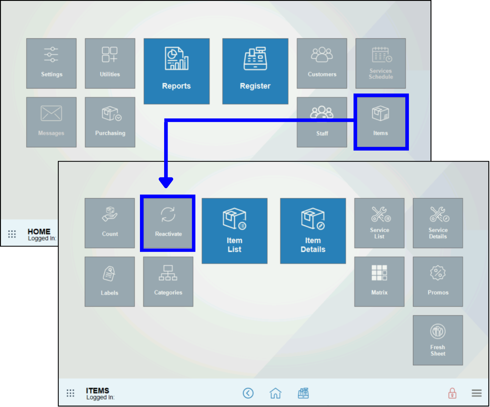 Tap Items then Reactivate