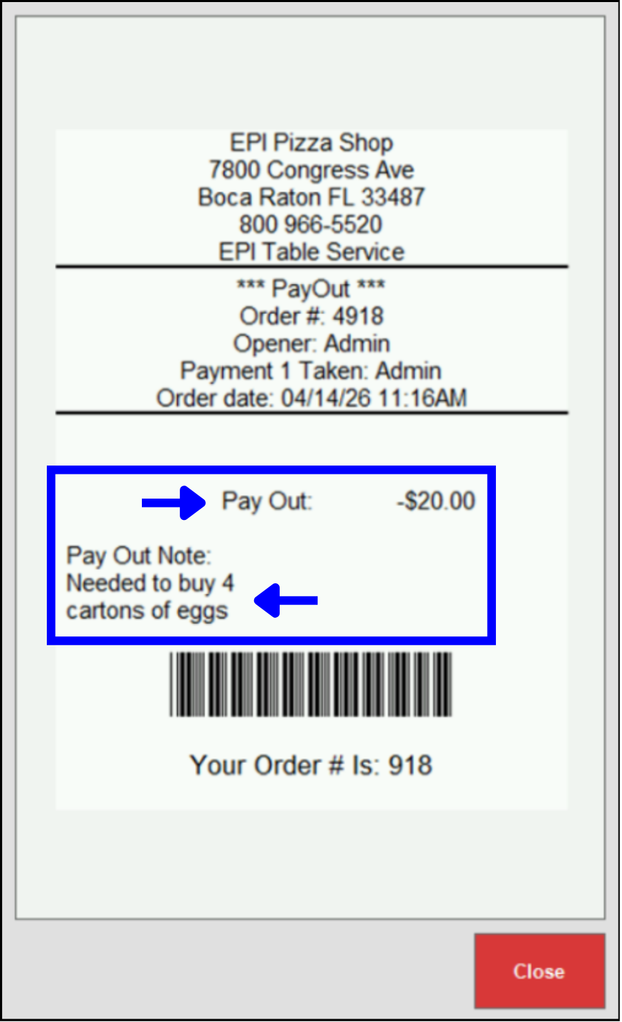Receipt displays amount of payout and reason highlighted