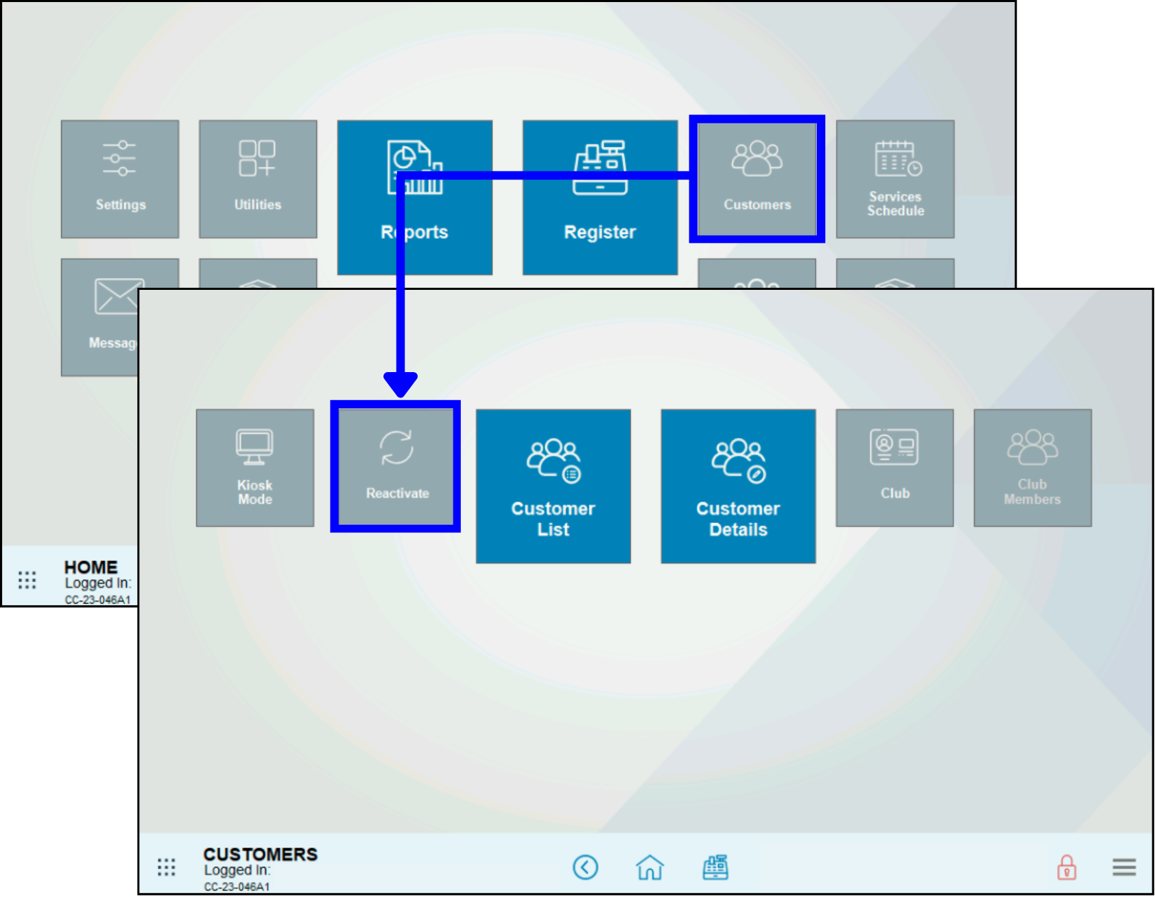 Tap Customers then Reactivate